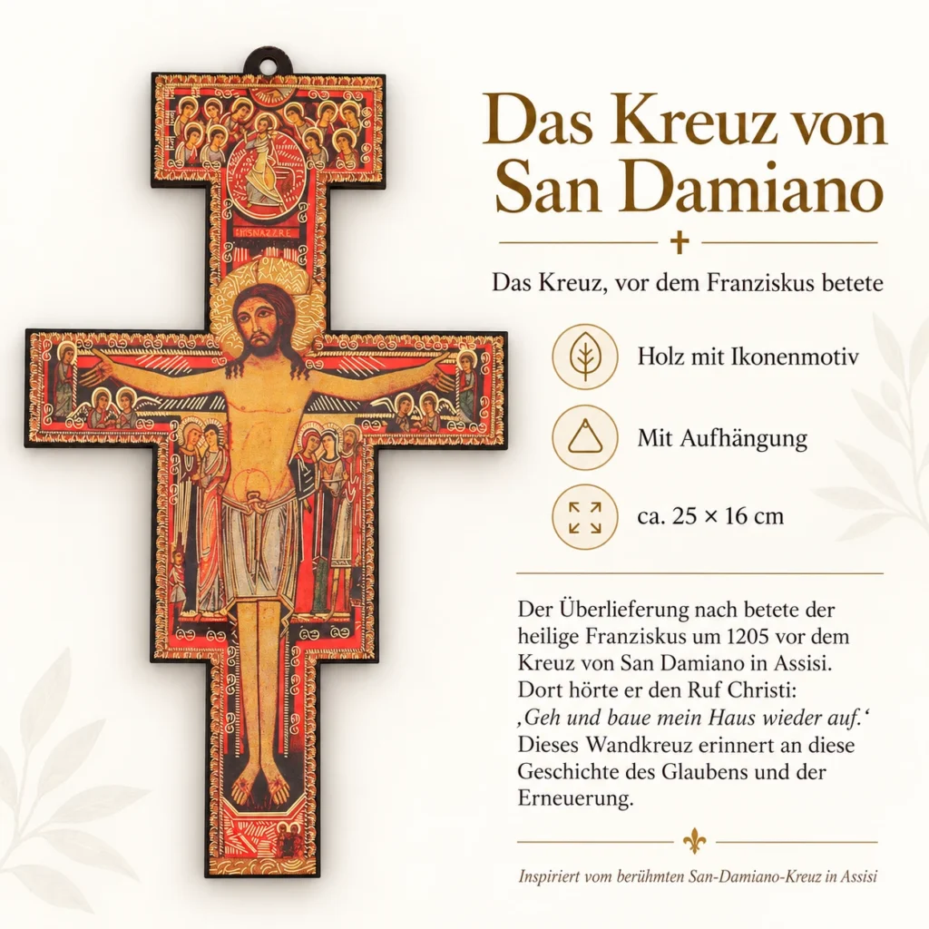 Wandkreuz San Damiano aus Holz – Franziskuskreuz mit Ikonenmotiv 18 Wandkreuz San Damiano aus Holz – Franziskuskreuz mit Ikonenmotiv, das Kreuz, vor dem Franziskus in Assisi betete
