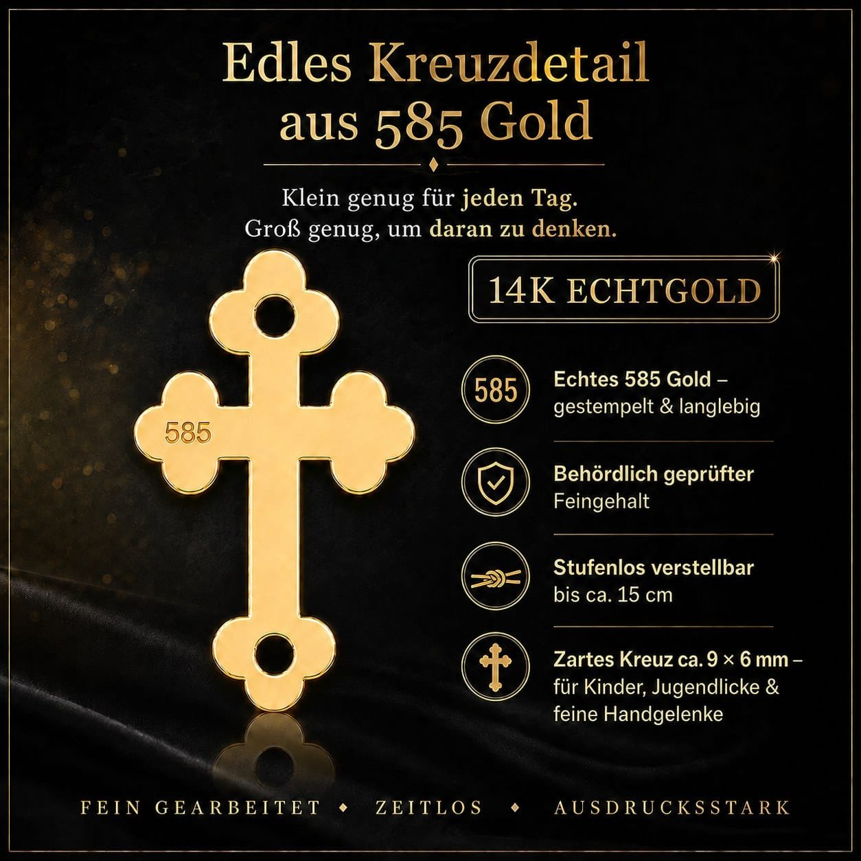 Kreuzanhänger aus 585 Gold – Merkmale Übersicht der Merkmale des Kreuzanhängers aus 585er Gold: Punzierung, verstellbare Kordel, Größe