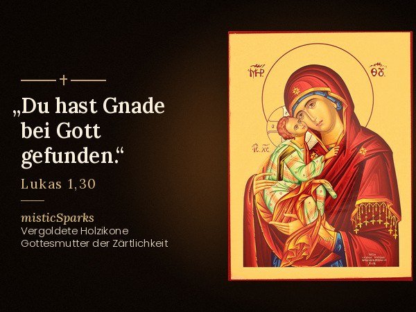 Ikone Gottesmutter der Zärtlichkeit mit dem Bibelvers „Du hast Gnade bei Gott gefunden.“ (Lukas 1,30)
