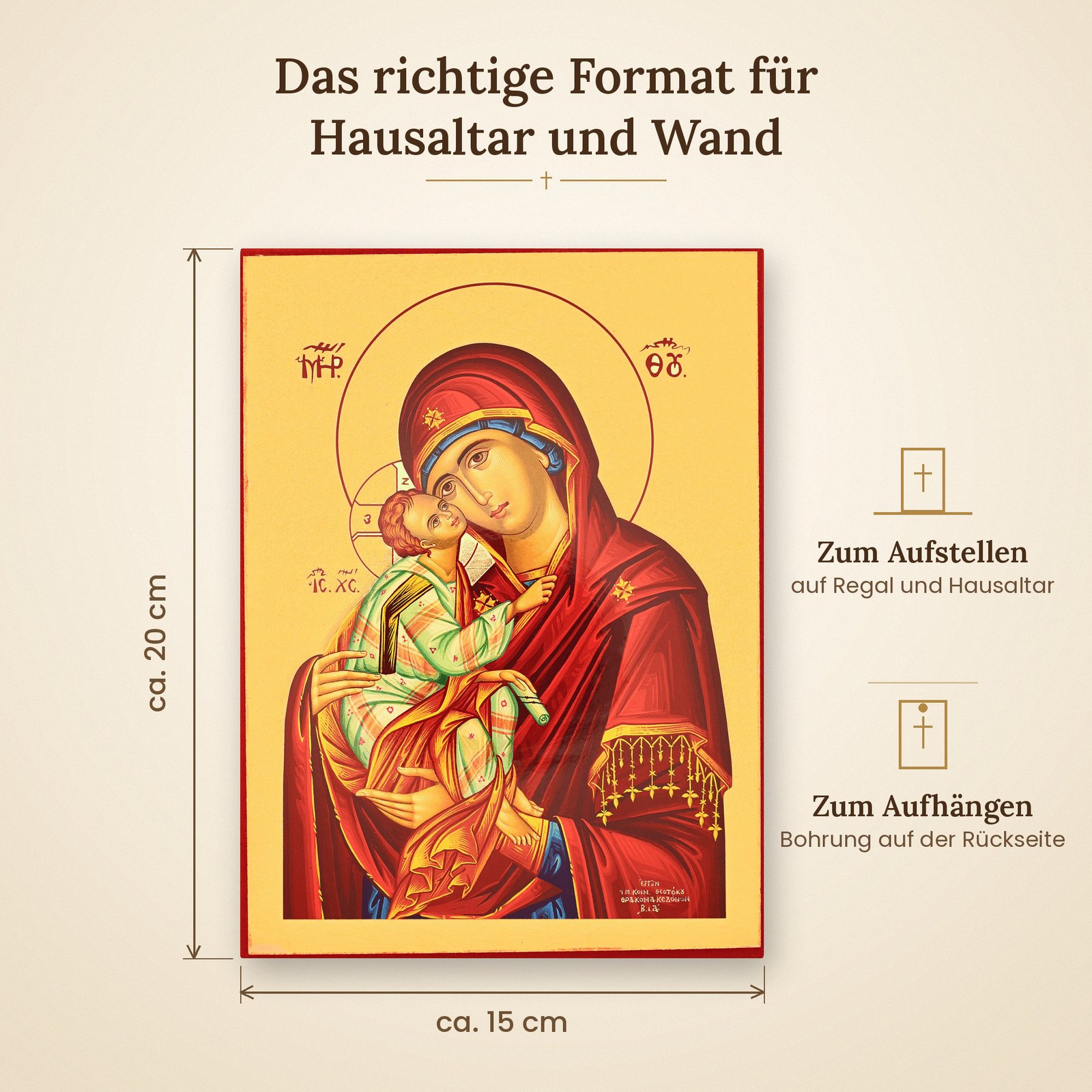 Maße der Ikone Gottesmutter der Zärtlichkeit – ca. 15 x 20 cm
