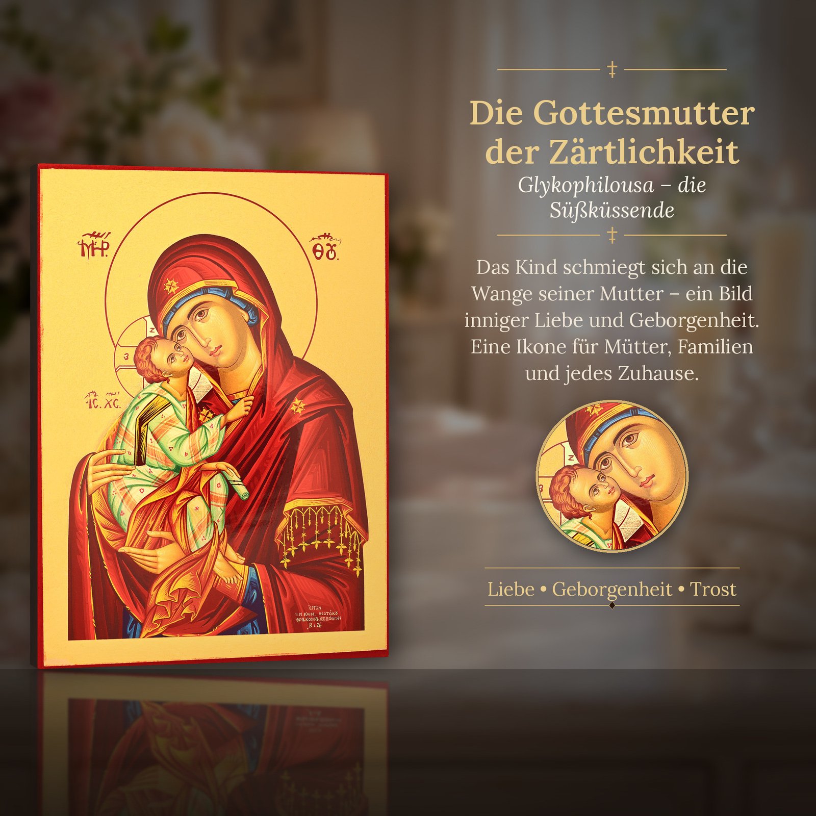 Die Gottesmutter der Zärtlichkeit – Bedeutung der Ikone