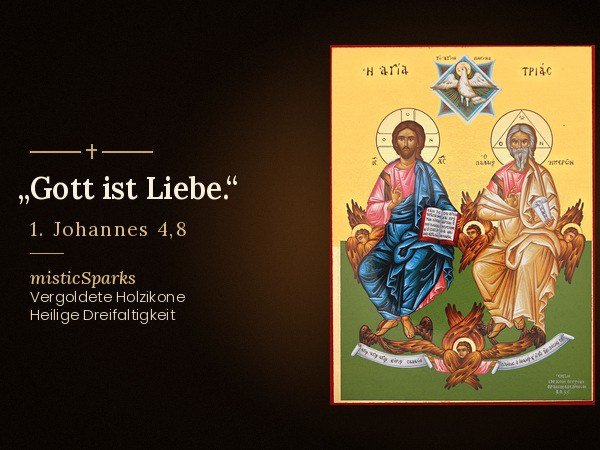 Ikone Heilige Dreifaltigkeit mit dem Bibelvers „Gott ist Liebe.“ (1. Johannes 4,8)
