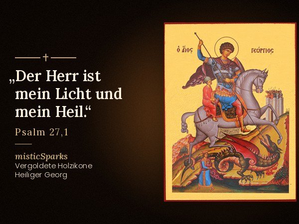Ikone Heiliger Georg mit dem Bibelvers „Der Herr ist mein Licht und mein Heil.“ (Psalm 27,1)