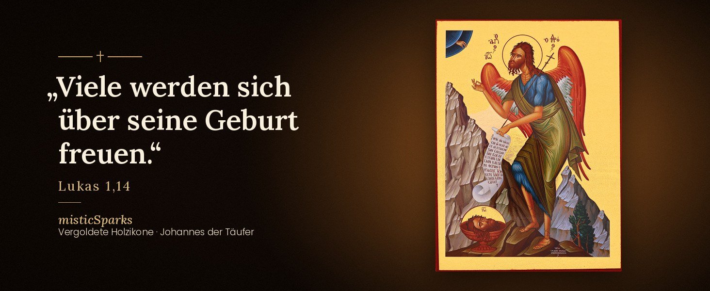 Ikone Johannes der Täufer – vergoldet mit Zertifikat 21 Ikone Johannes der Täufer mit dem Bibelvers „Viele werden sich über seine Geburt freuen.“ (Lukas 1,14)
