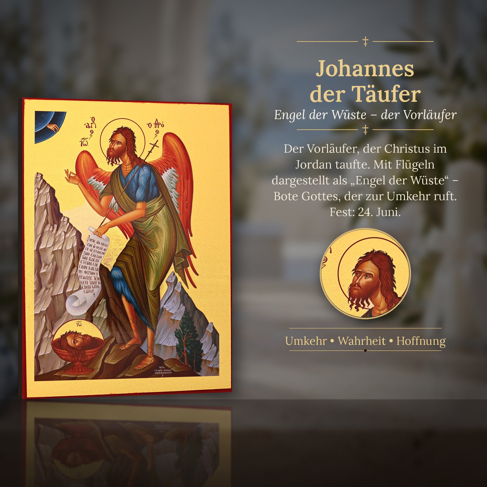 Ikone Johannes der Täufer – vergoldet mit Zertifikat 10 Johannes der Täufer, Engel der Wüste – Bedeutung der Ikone