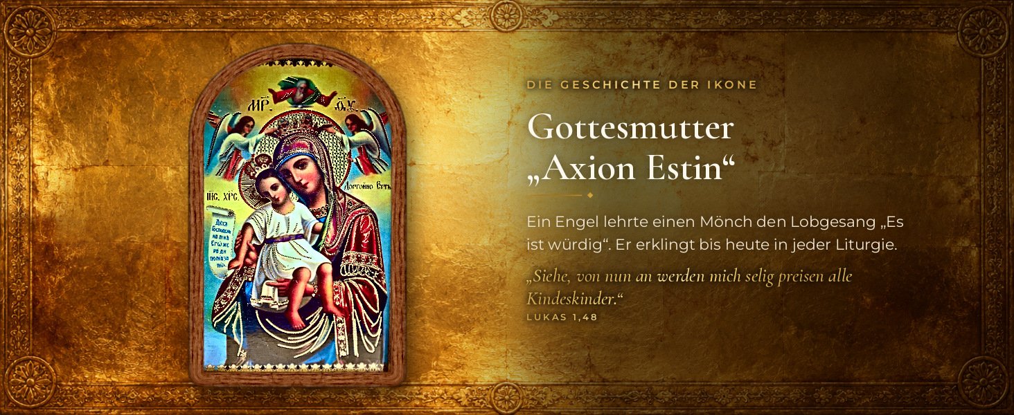 Hausaltar mit Öllämpchen, Gottesmutter „Axion Estin“: Die Geschichte der Ikone