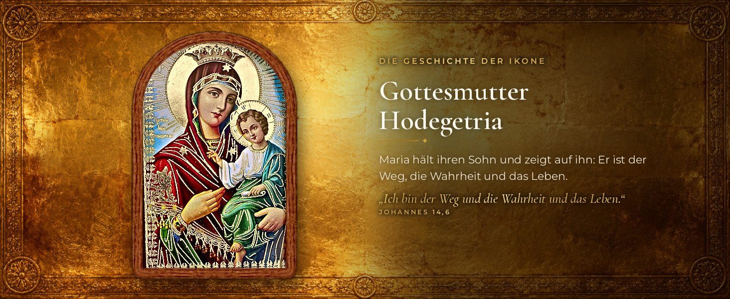 Hausaltar mit Öllämpchen, Gottesmutter Hodegetria: Die Geschichte der Ikone